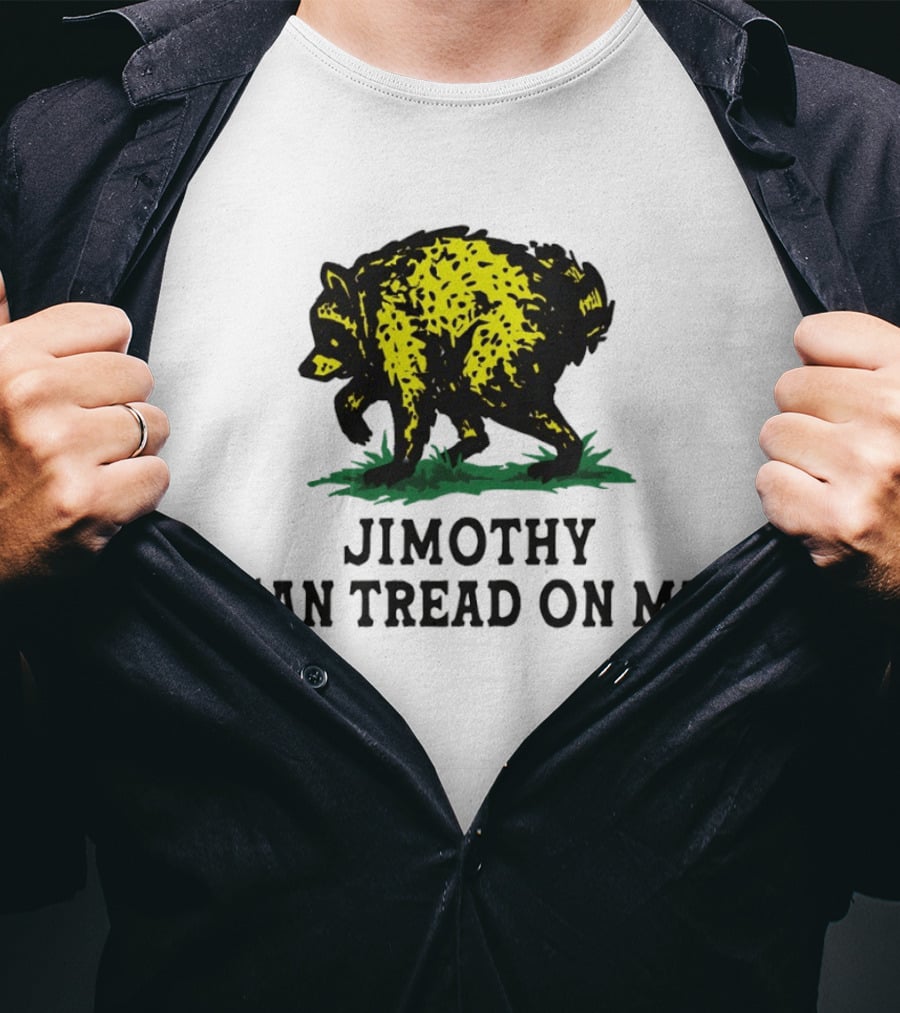 Jimothy Raccoon Can Tread On Me 2026 T-Shirt