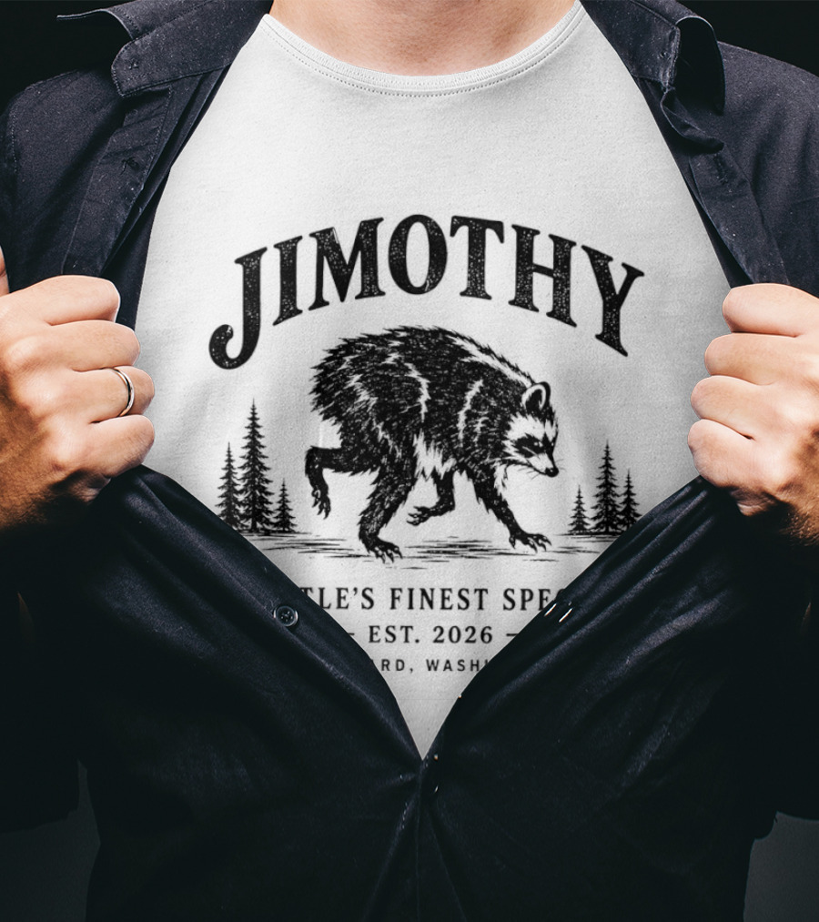 Jimothy Raccoon Short Spine Seattle's Finest Specimen Est. 2026 Ballard Washington T-Shirt