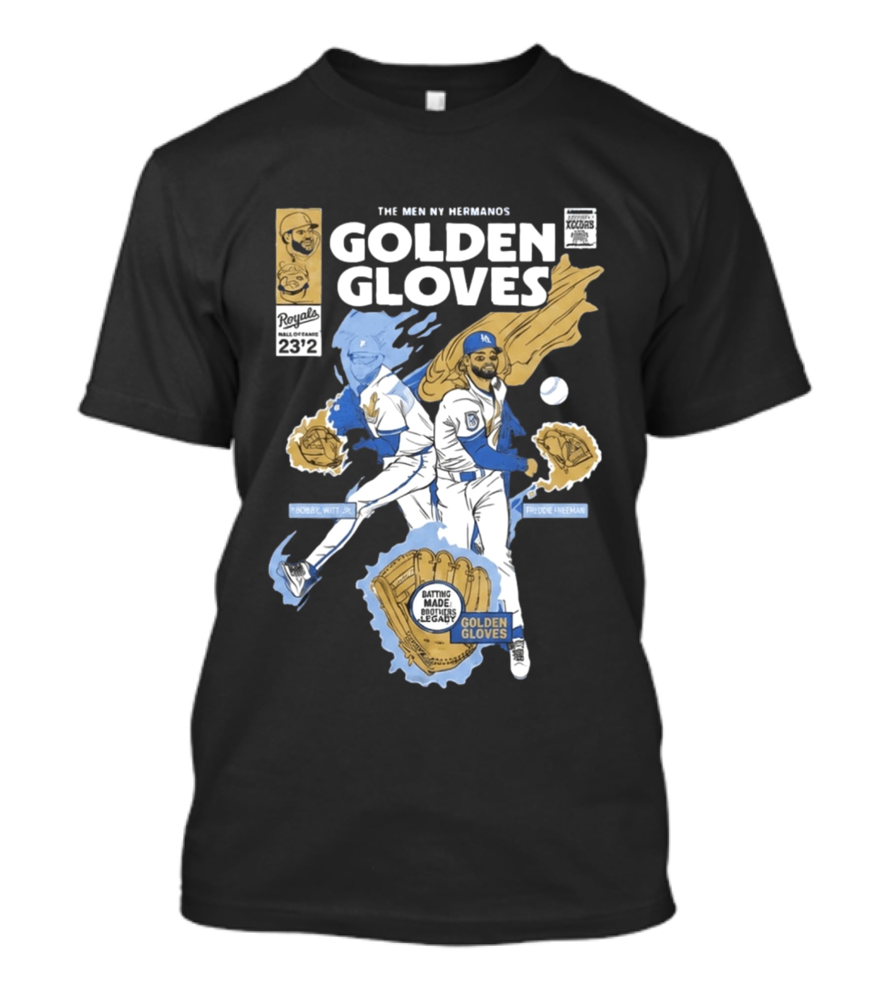 The Meniny Hermanos Royals Hall Of Fame 2026 Golden Gloves Bobby Witt Jr Freddie Freeman T-Shirt