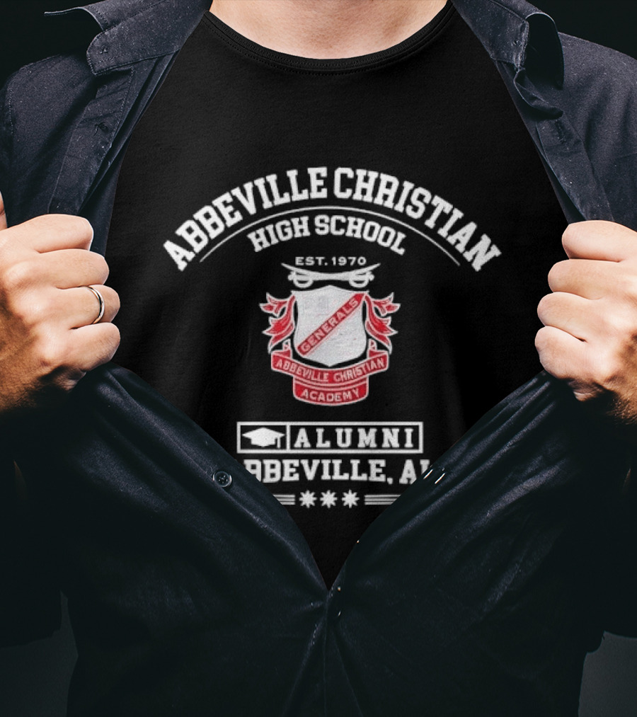 Abbeville Christian High School Generals Alumni Est 1970 Abbeville AL Academy T-Shirt