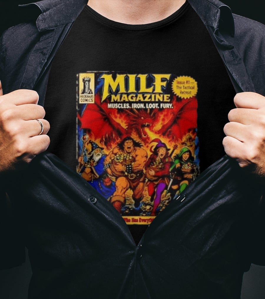 Heckhaus Comics Milf Magazine Muscles Iron Loot Fury The Tactical Retreat T-Shirt