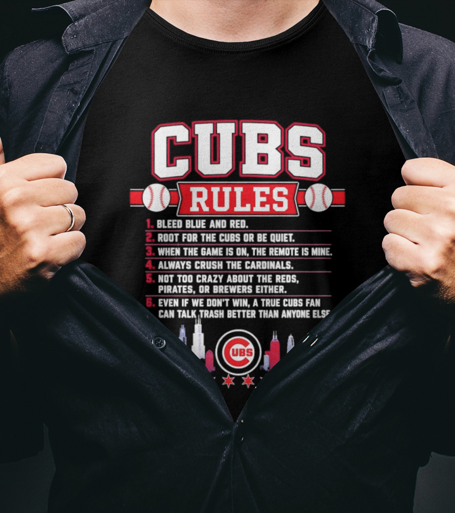Cubs Rules Chicago Skyline Baseball Fan Apparel MLB Chicago Cubs T-Shirt