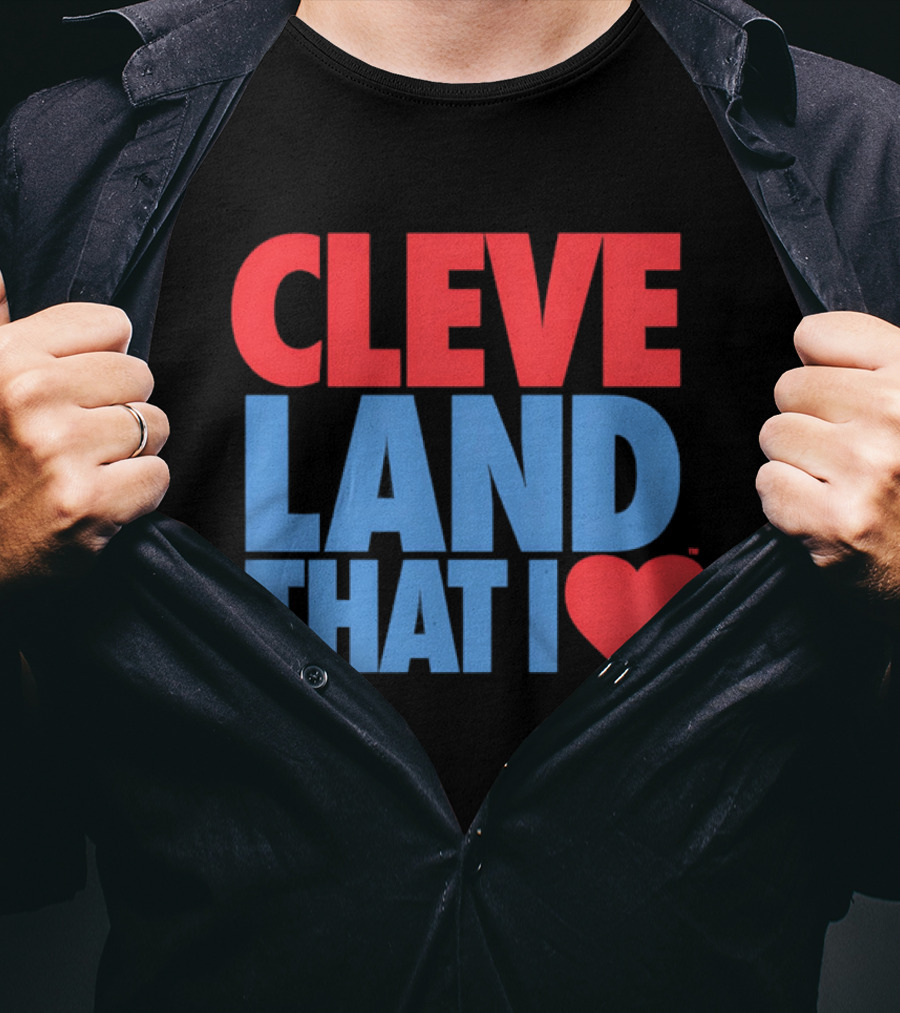 Cleve Land That I Love T-Shirt