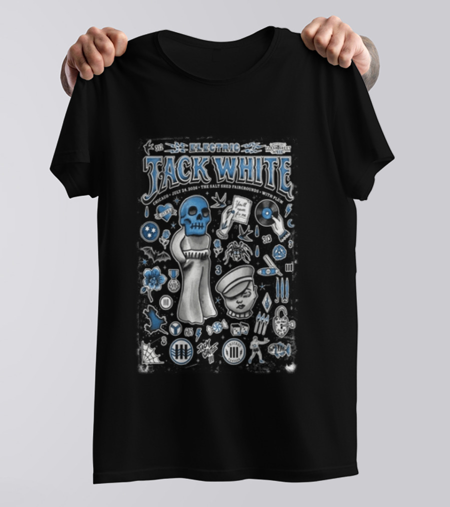 Electric Jack White Chicago July 24 2026 Salt Shed Chicago With Plaketa T-Shirt