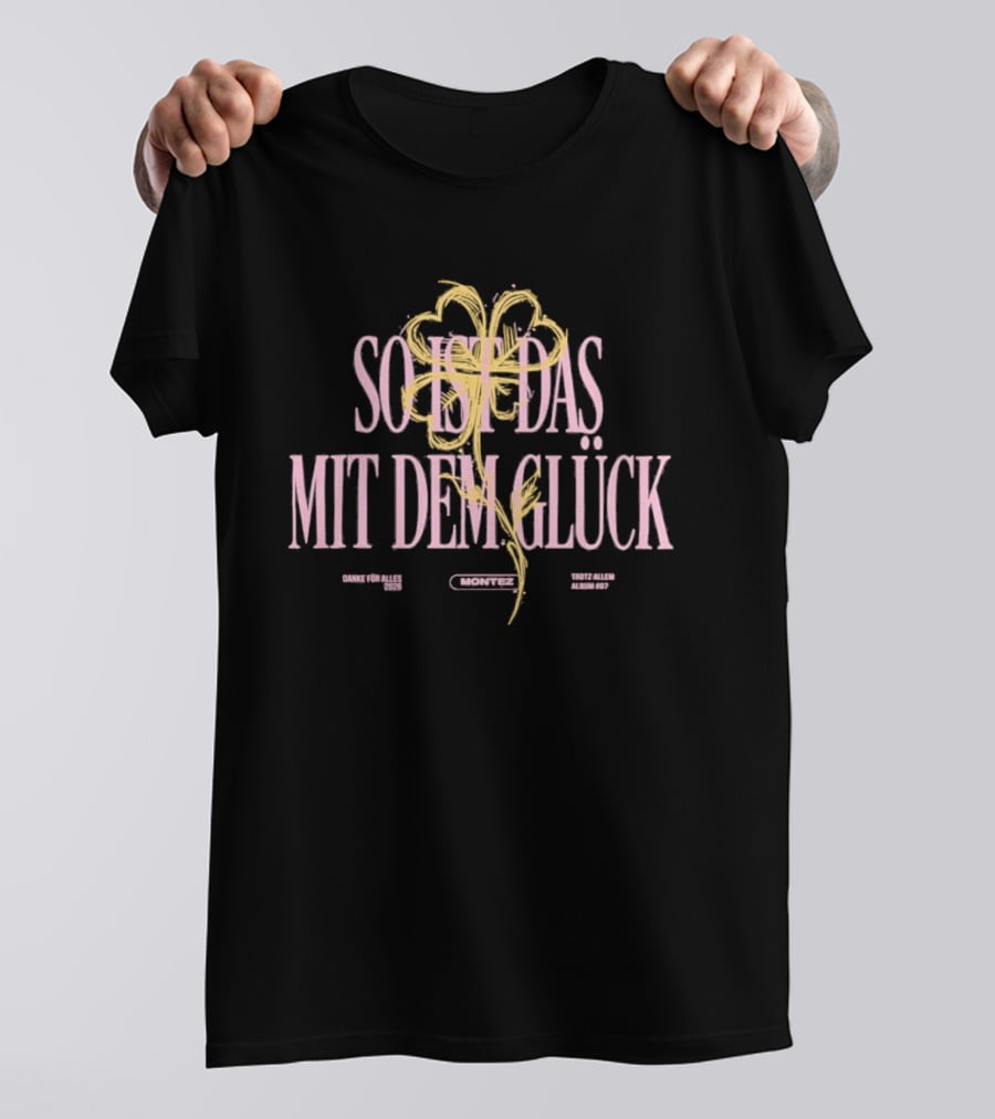 SOMETHING WITH HAPPINESS MIT DEM GLÜCK MONTEZ SIDMDG Flower Drawing T-Shirt