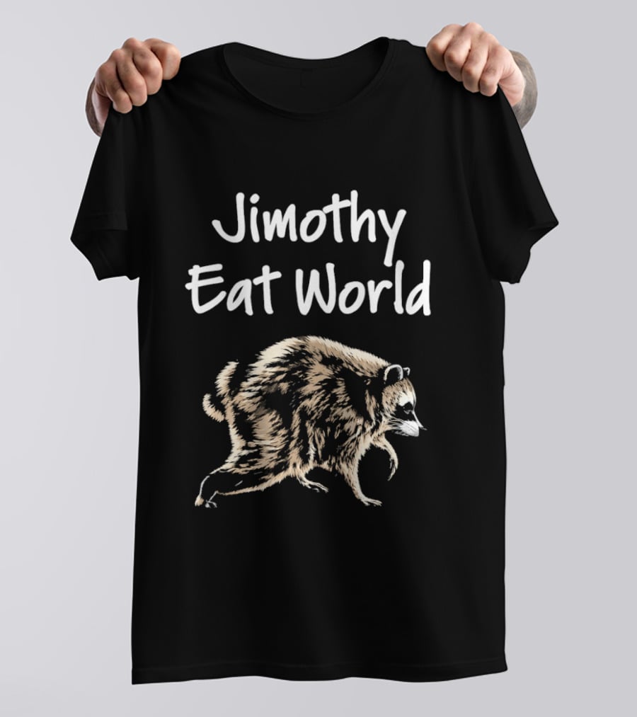 Jimothy Eat World Raccoon Seattle Meme T-Shirt