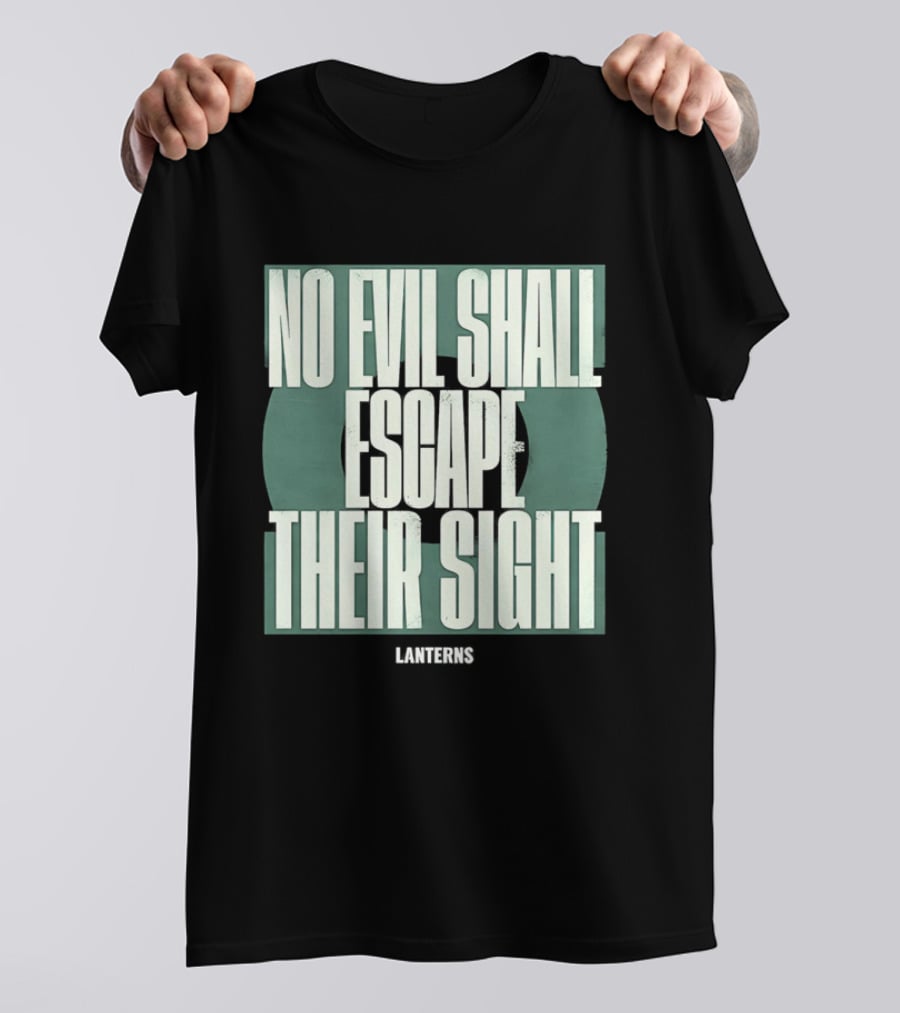 No Evil Shall Escape Their Sight Lanterns T-Shirt