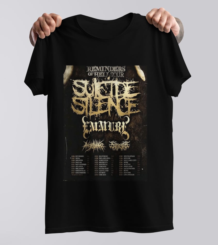 Suicide Silence Reminders Of Hell Tour California 2026 Emmure Supporting Bands Itinerary T-Shirt