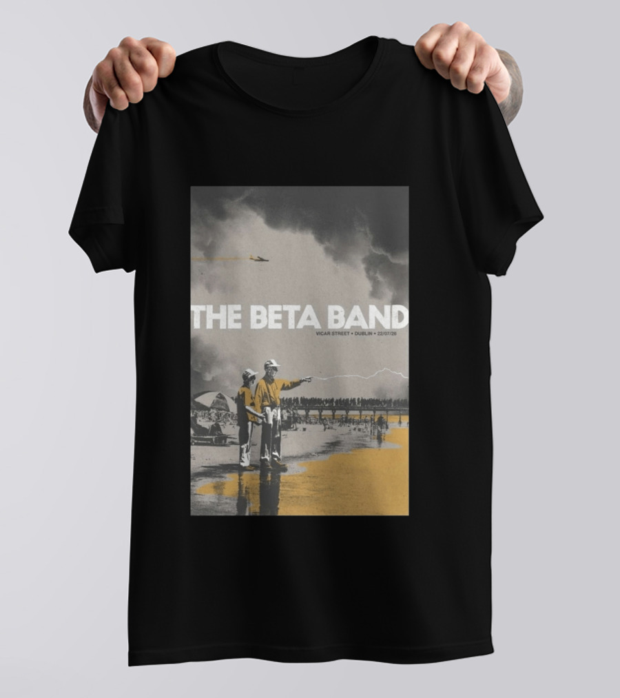 The Beta Band Vicar Street Dublin Ireland July 22 2026 T-Shirt