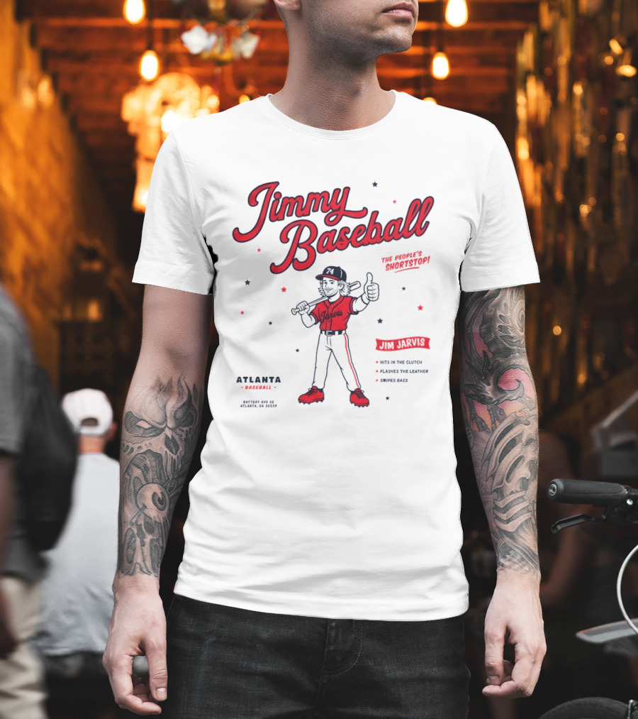 Jimmy Baseball The People's Shortstop Atlanta Braves Star Player Jarvis T-Shirt