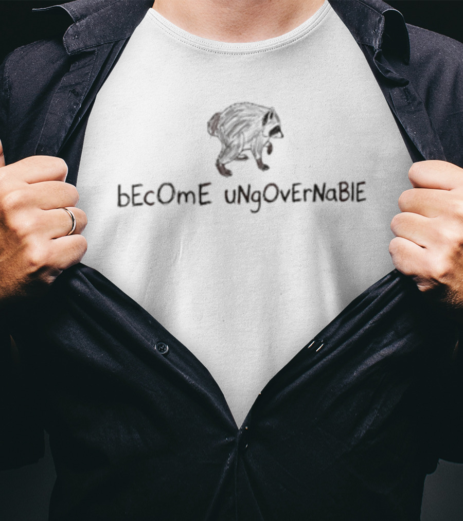 BEcOmE UNgOvErNaBle Bear T-Shirt
