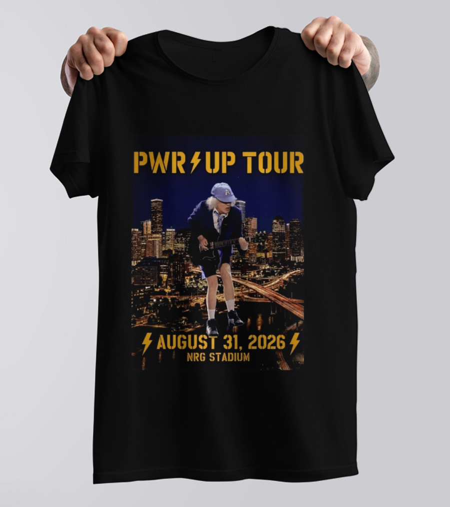 ACDC PWR UP Tour 2026 Houston August 31 NRG Stadium Event North America T-Shirt