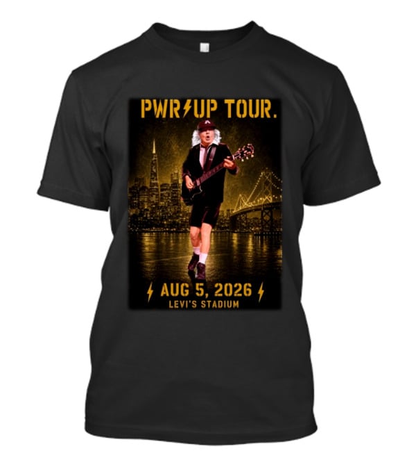 Pwr Up Tour 2026 San Francisco Levi's Stadium August 5 ACDC North America T-Shirt