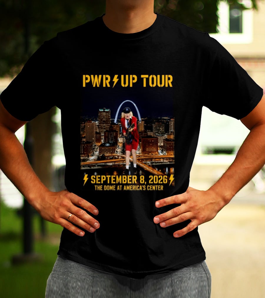 Pwr Up Tour 2026 ACDC St. Louis MO Event The Dome At America's Center September 8 2026 T-Shirt