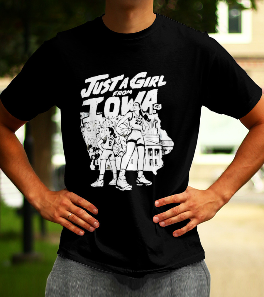 Caitlin Clark Just A Girl From Iowa Hawkeyes T-Shirt