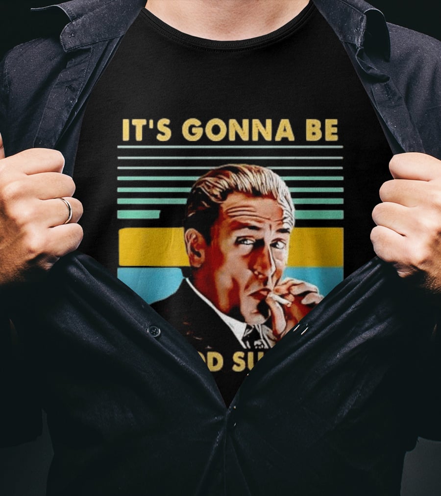 It's Gonna Be A Good Summer Mafia Movie Vibe T-Shirt