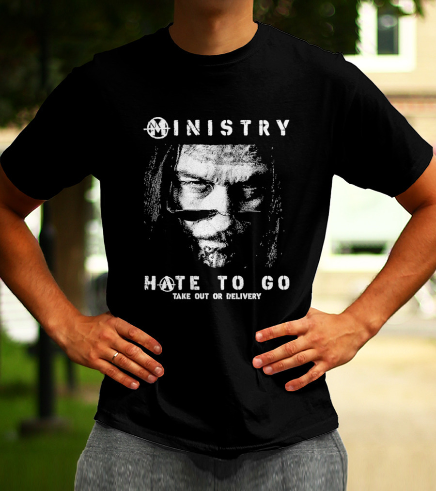 Ministry Hate To Go Take Out Or Delivery Collection T-Shirt