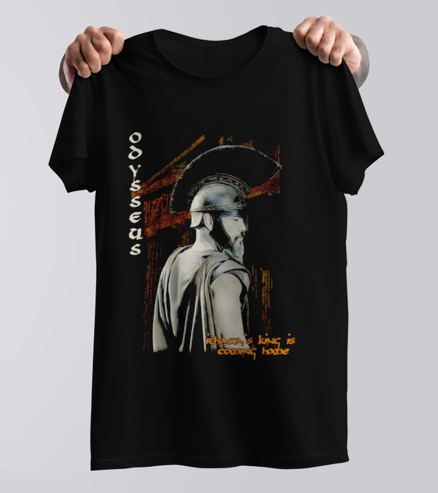 Odysseus Ithaca's King Is Coming Home Spartan Warrior T-Shirt