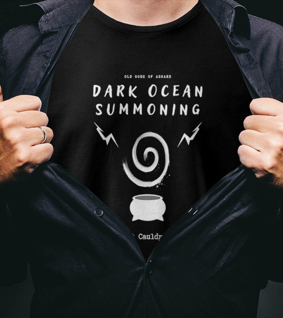 Old Gods Of Asgard Dark Ocean Summoning Live At Cauldron Lake T-Shirt