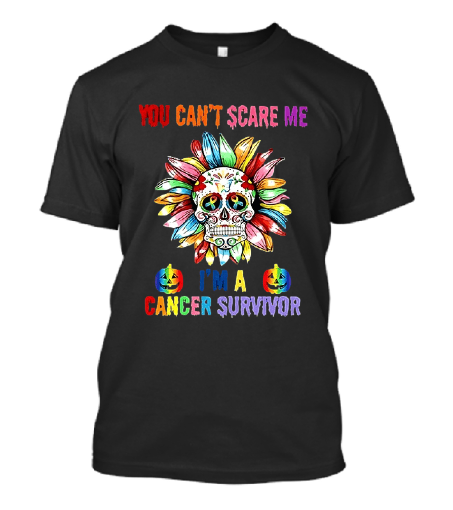 You Can't Scare Me I'm A Cancer Survivor Skull Flower Halloween 2026 T-Shirt