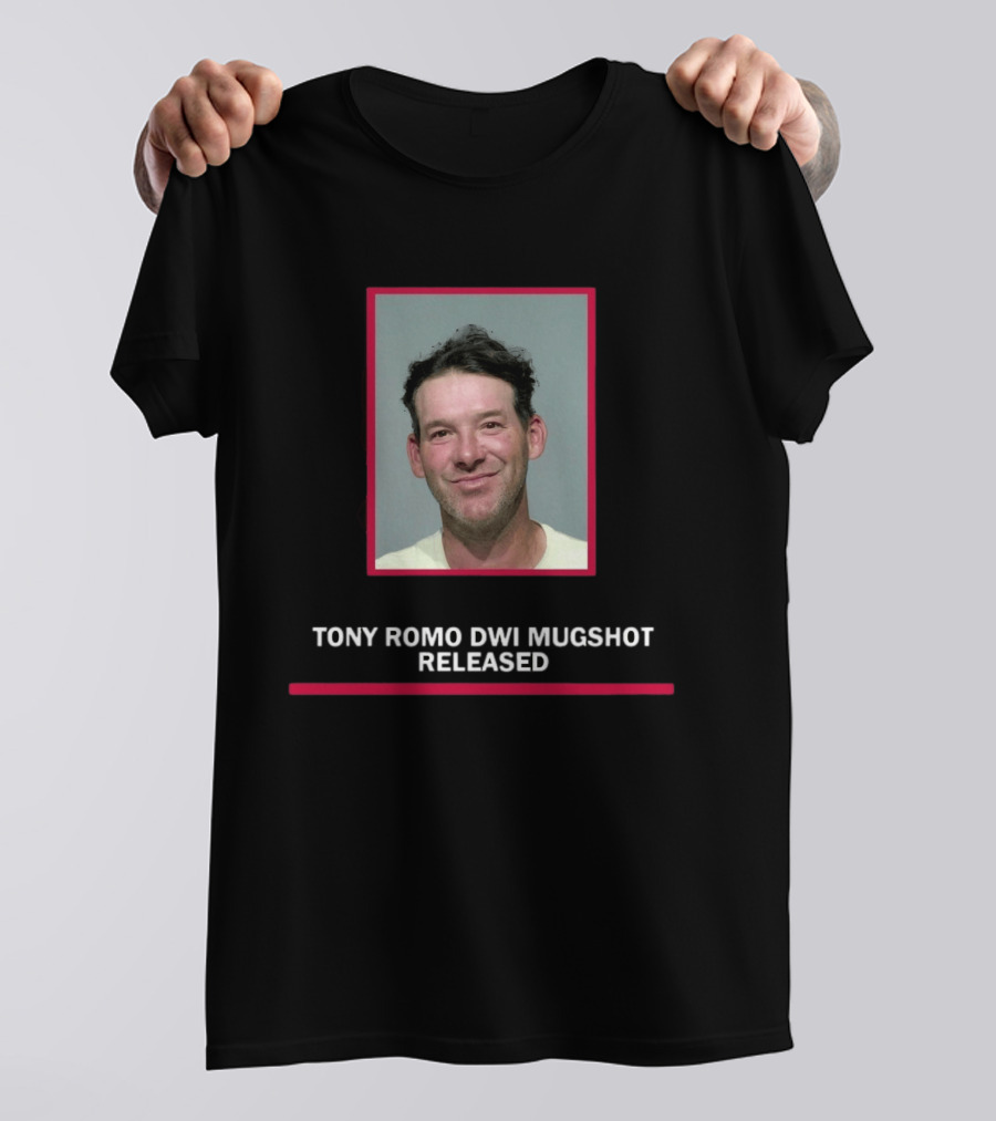 Tony Romo DWI Shot Released 2026 T-Shirt