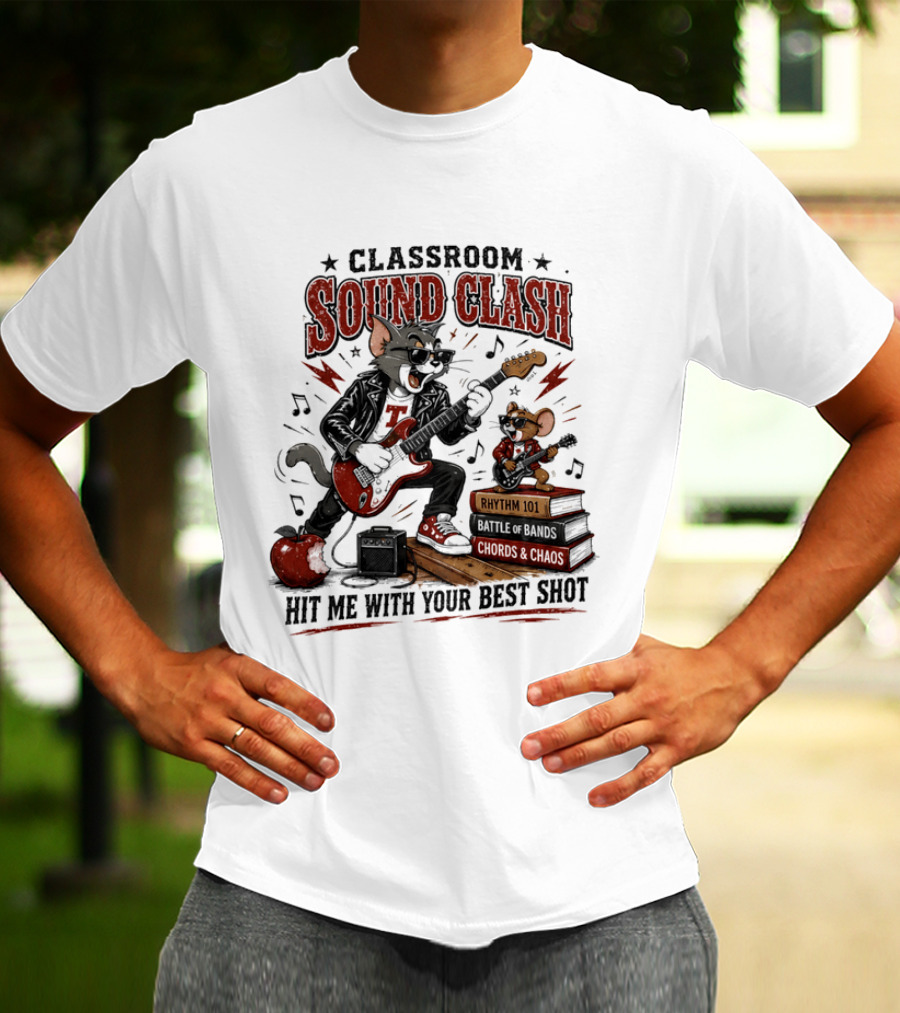 Classroom Sound Clash Hit Me With Your Best Shot Tom And Jerry Electric Guitar Battle T-Shirt