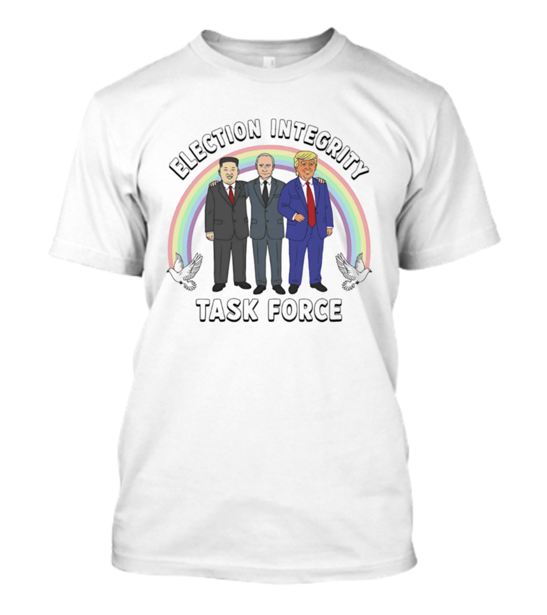 Election Integrity Task Force Political Leaders T-Shirt
