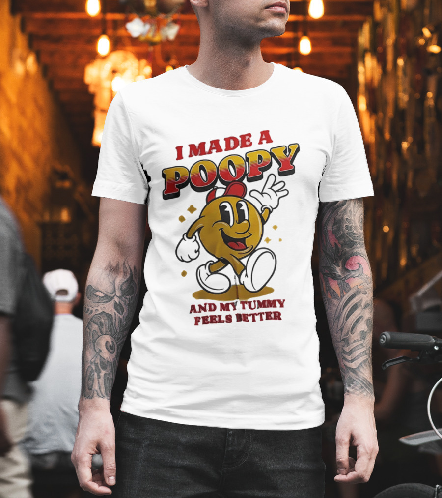I Made A Poopy And My Tummy Feels Better Retro Cartoon T-Shirt