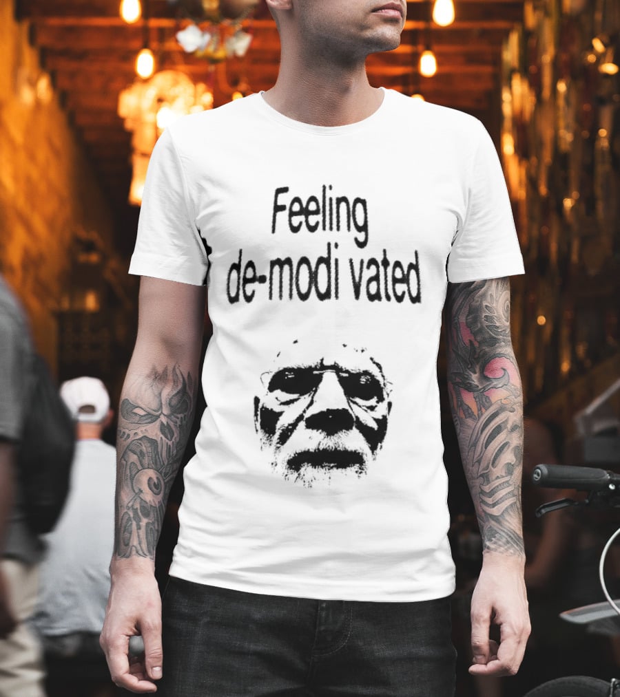 Pradhan Mantri Feeling De Modi Vated Playful Expression T-Shirt