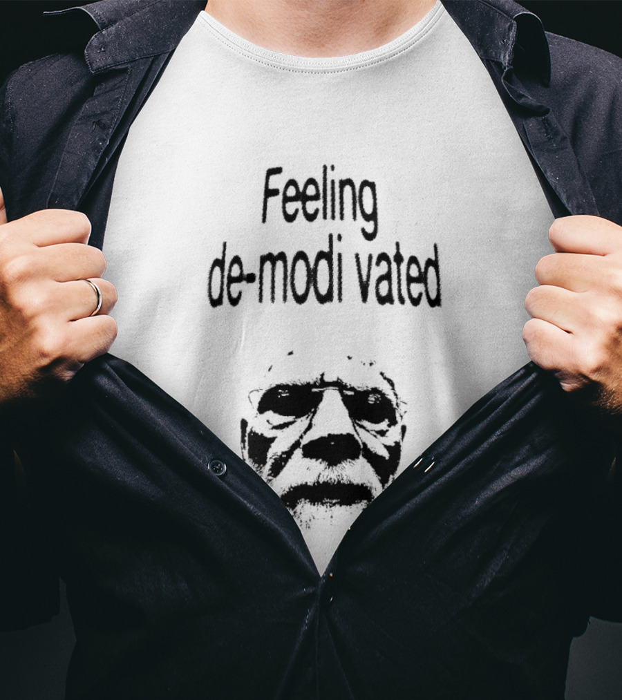 Pradhan Mantri Feeling De Modi Vated Playful Expression T-Shirt