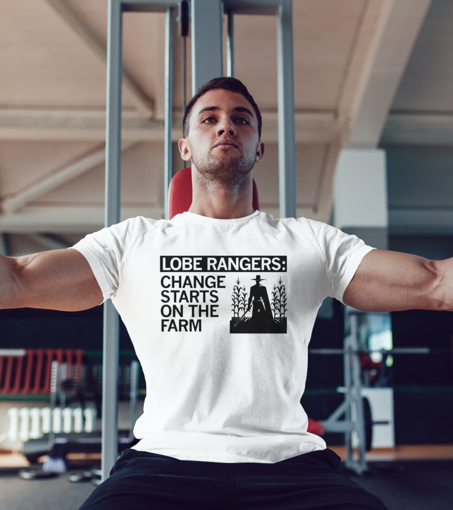 Lobe Rangers Change Starts On The Farm Cowboy Farmer Silhouette Cornfield T-Shirt