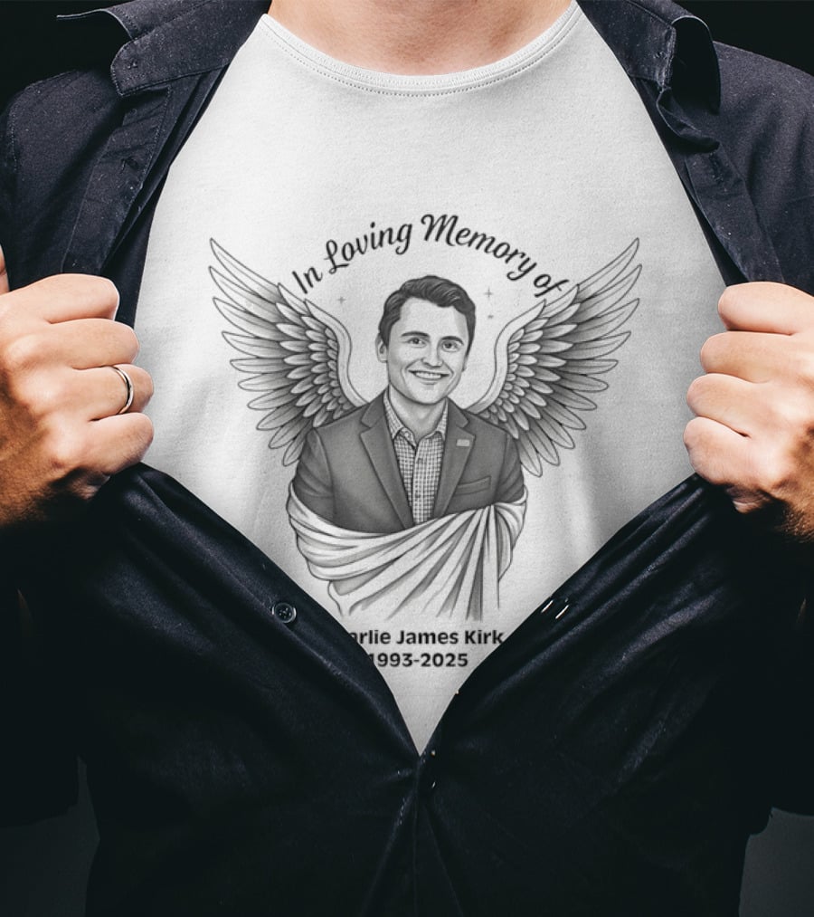 In Loving Memory Of Charlie James Kirk 1983 2025 Angel Wings T-Shirt