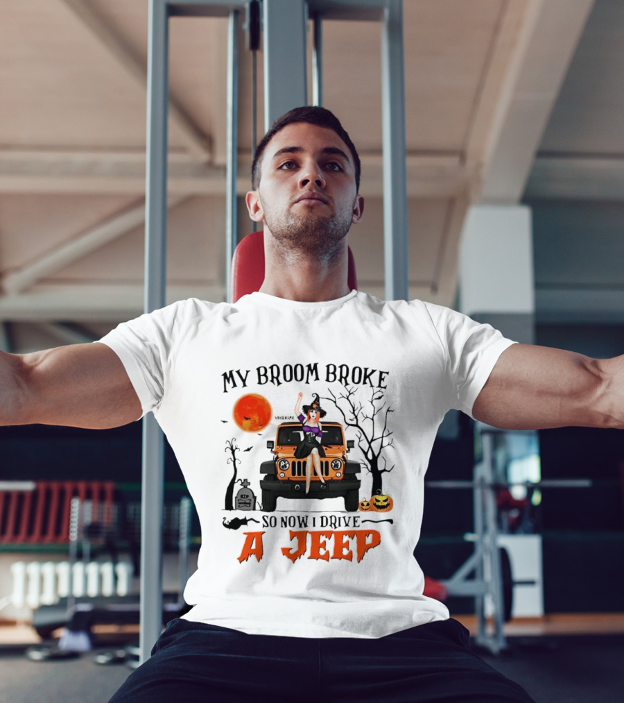 Witch Halloween My Broom Broke So Now I Drive A Jeep With Pumpkins And Orange Moon T-Shirt