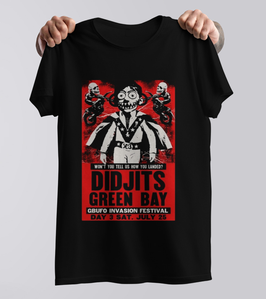 Didjits Green Bay GBUFO Invasion Festival Day 3 July 25 2026 T-Shirt