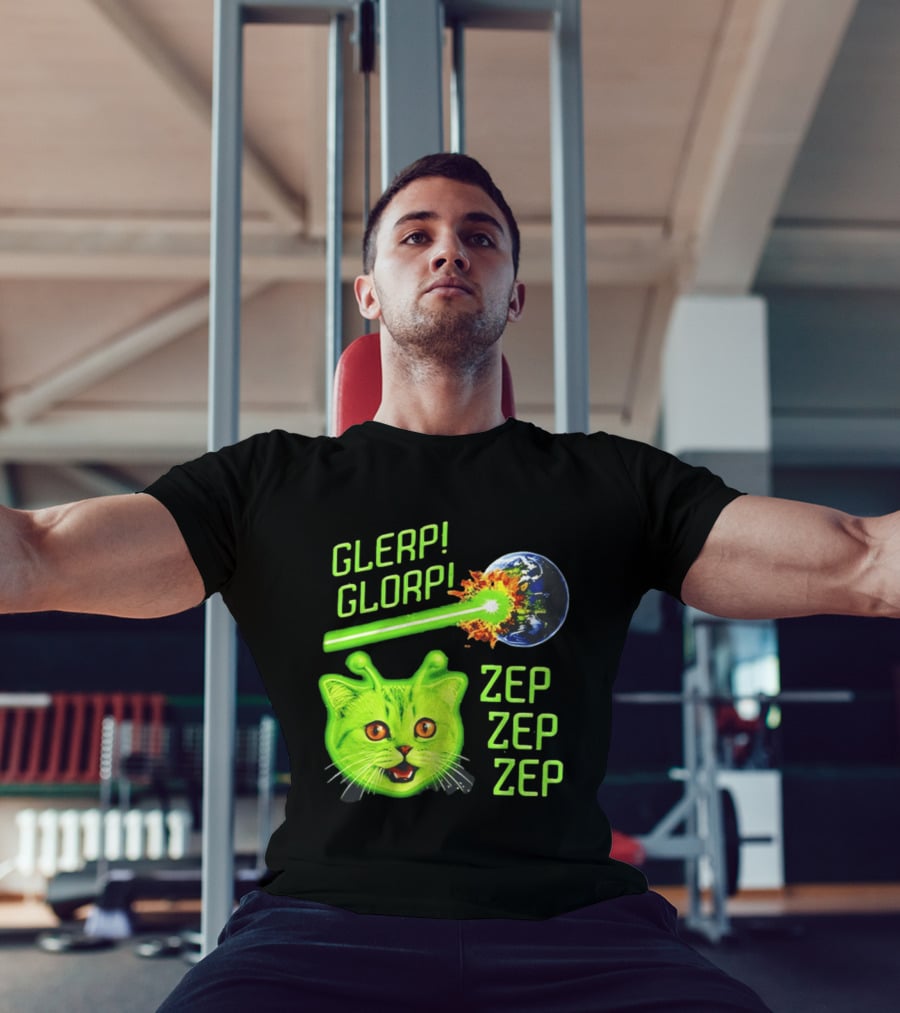 Glerp Glorp Cat Alien Zep Zep Zep Earth Laser Explosion T-Shirt