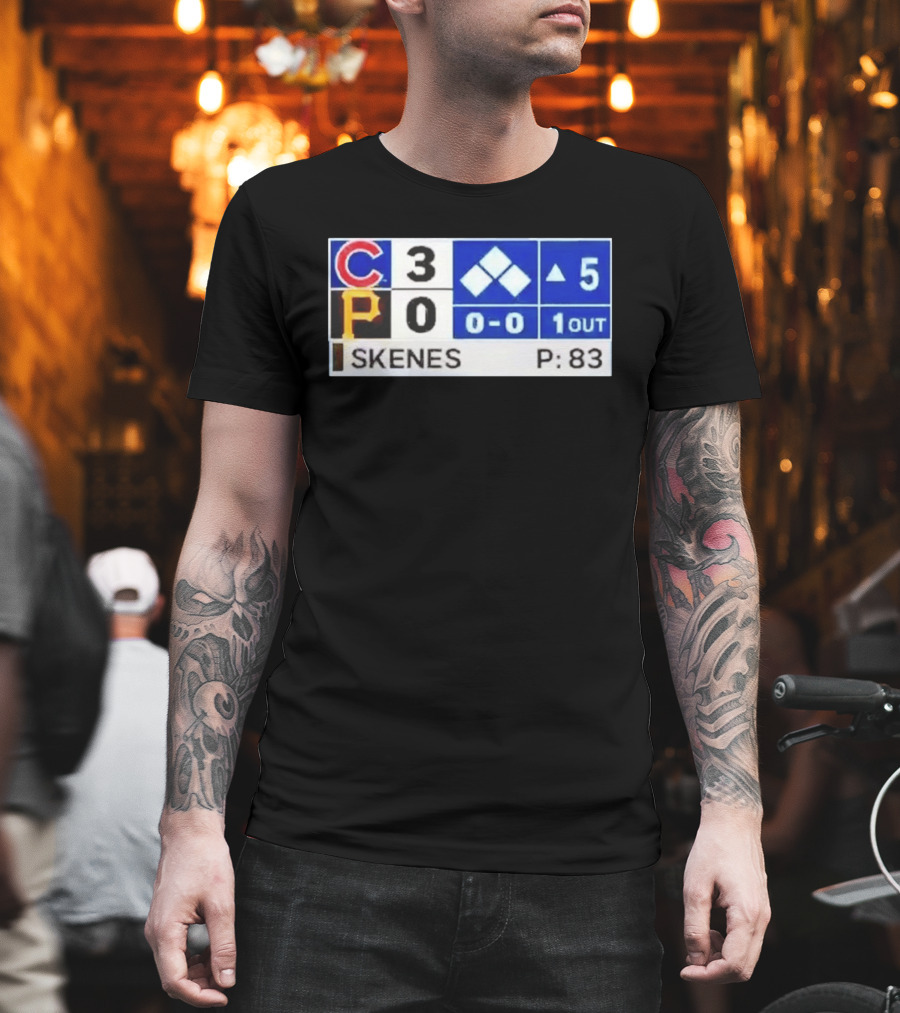 Chicago Cubs 3 Pittsburgh Pirates 0 Scoreboard Skenes Pitching 5th Inning Baseball T-Shirt