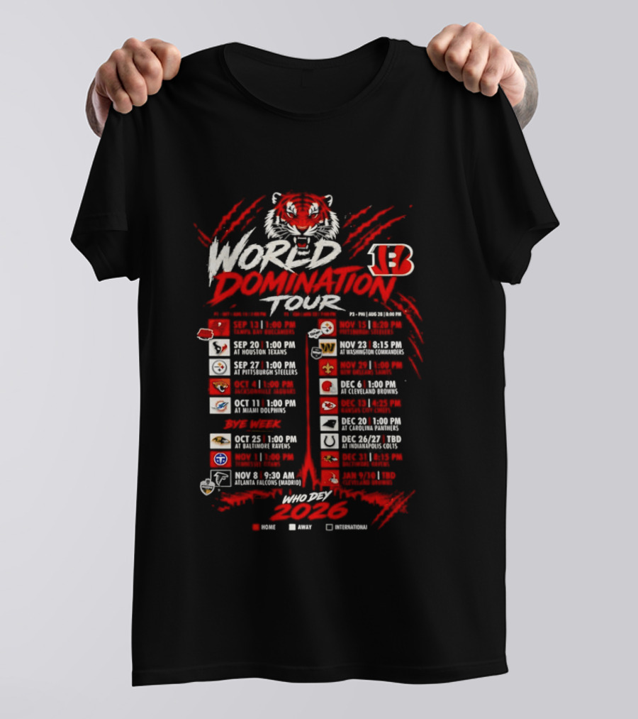 Cincinnati Bengals World Domination Tour 2026 Schedule Featuring Iconic Tiger Graphic And Team Logos T-Shirt