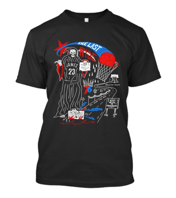 LeBron James One Last Ride 23 Philadelphia 76ers Miles To Philly 2023 Liberty Bell T-Shirt