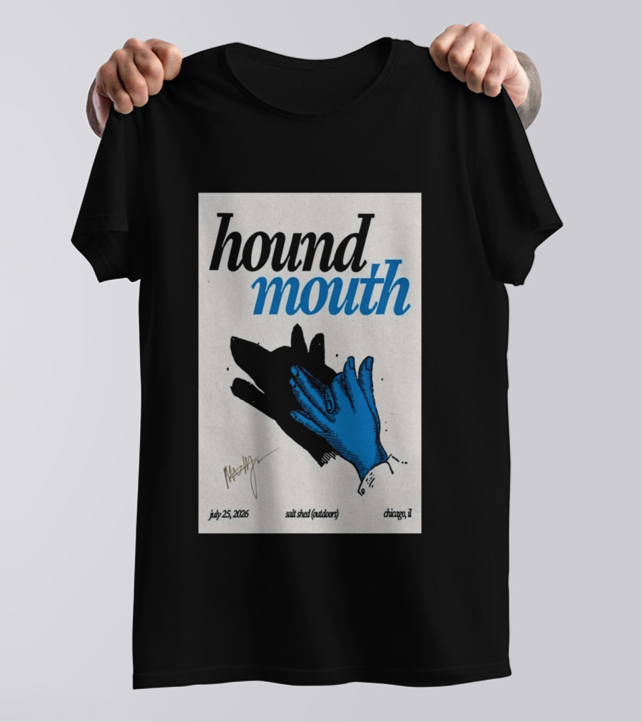 Hound Mouth July 25 2026 Salt Shed Chicago IL Outdoors T-Shirt