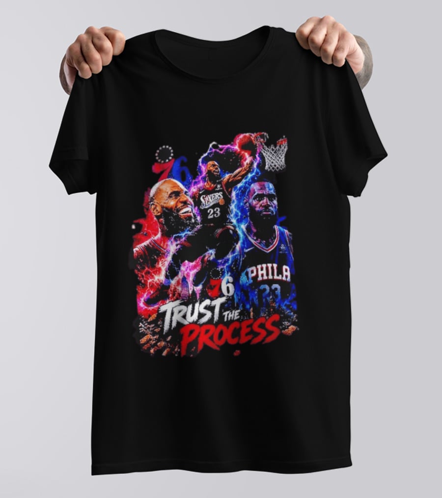 LeBron James Philadelphia 76ers 23 Trust The Process 76 Lightning Energy T-Shirt