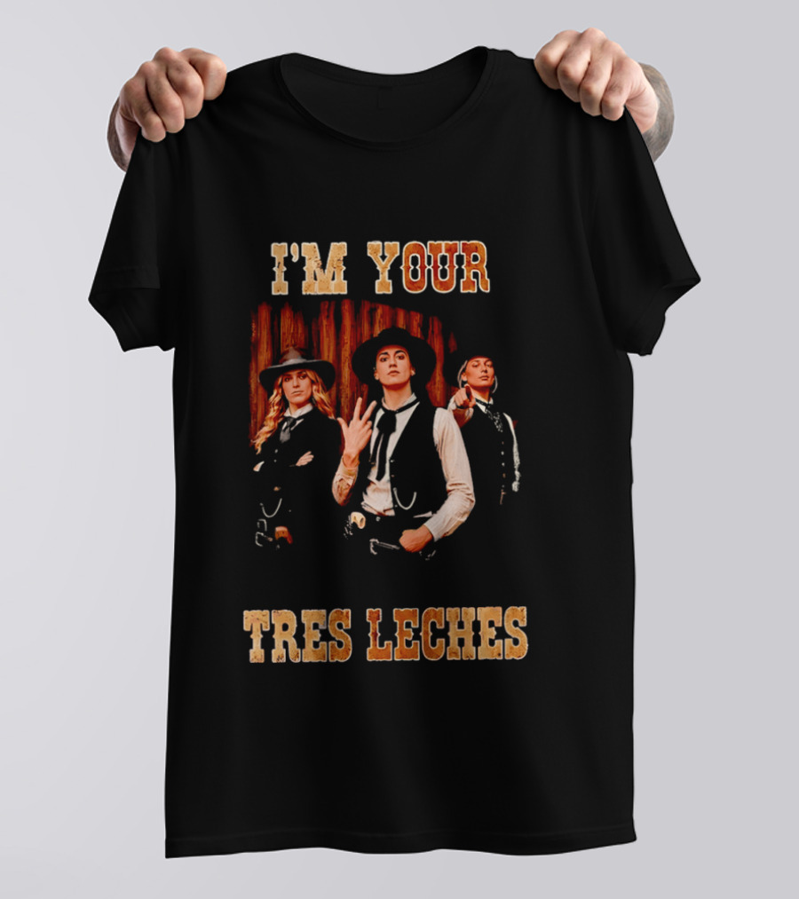 I'm Your Tres Leches Cowgirls Indiana Fever T-Shirt