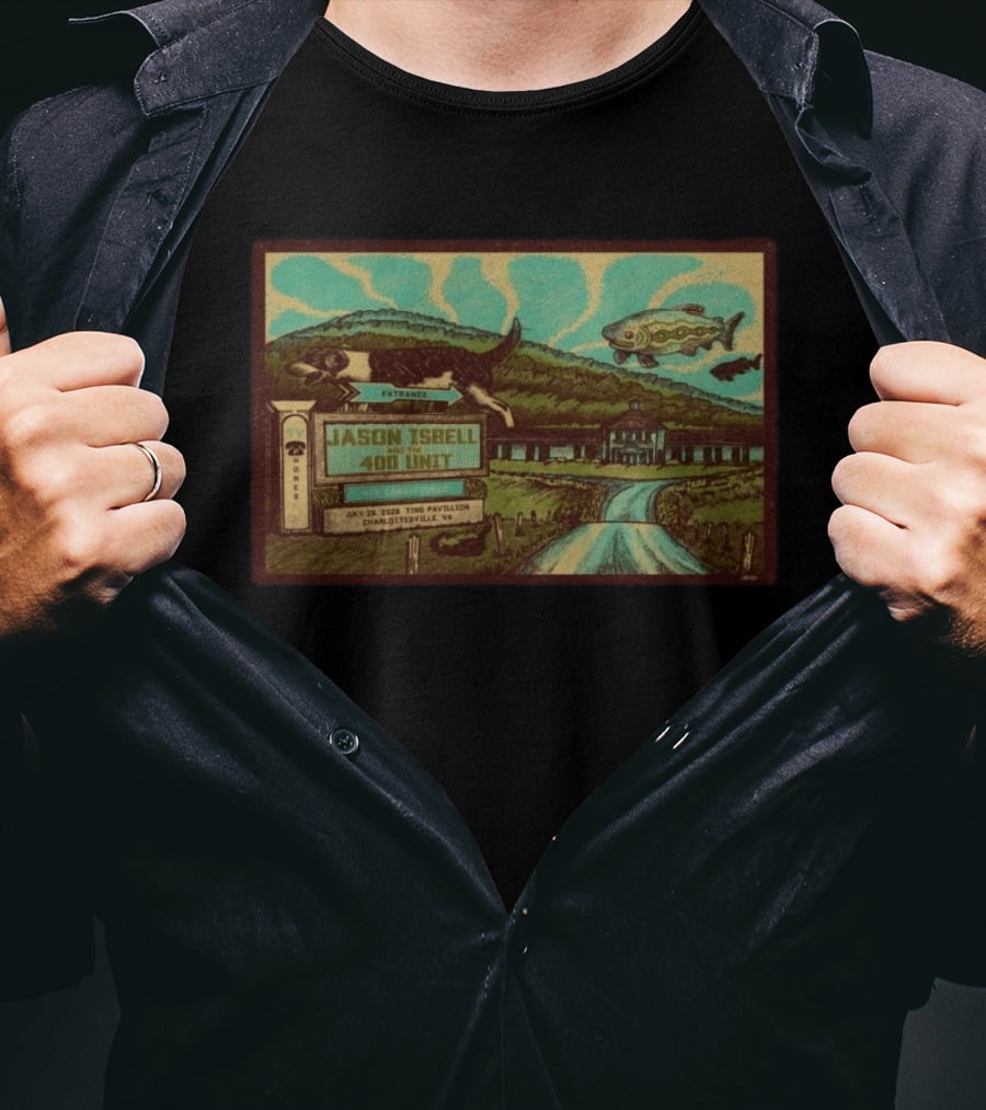 Jason Isbell And The 400 Unit July 26 2026 Ting Pavilion Charlottesville VA Concert With Dog Fish Farmhouse Scene T-Shirt