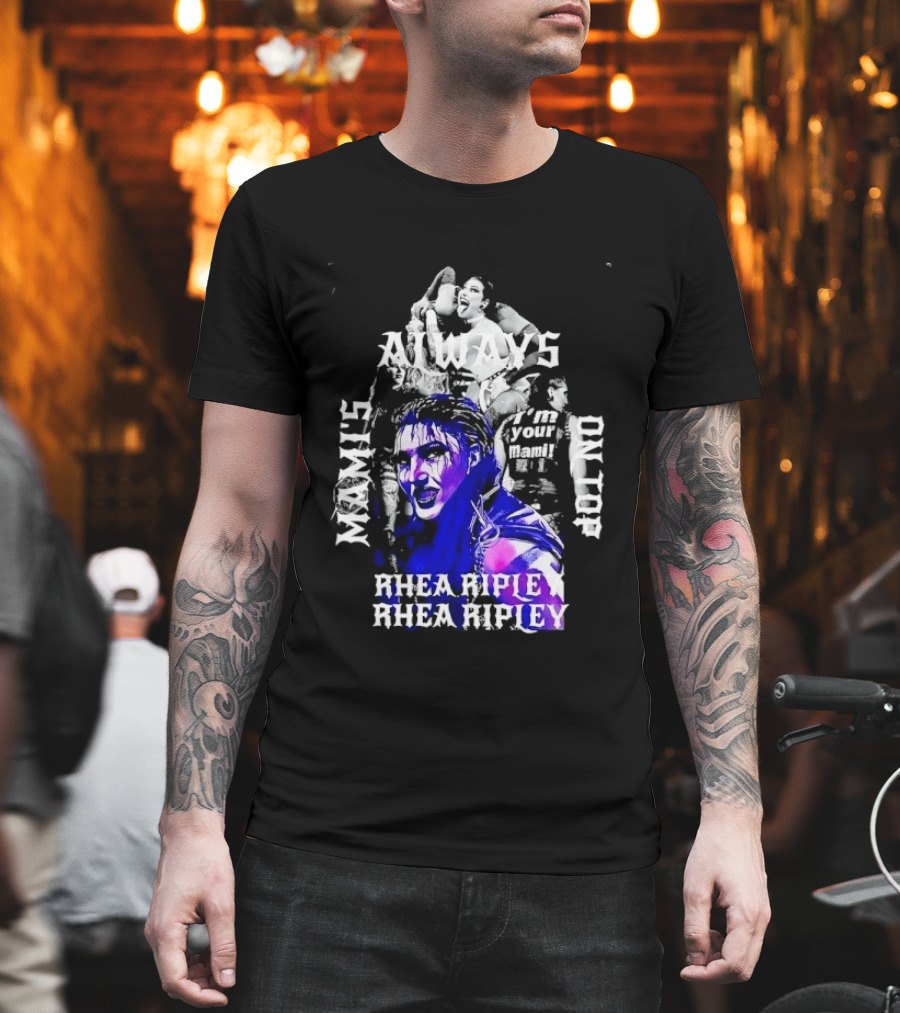 Rhea Ripley WWE Always Mamis I'm Your Mami Dominik Dayby Rhea Ripley T-Shirt