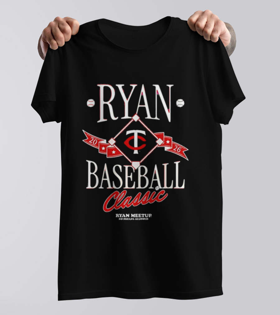 Ryan Baseball Classic 2026 Ryan Meetup No Ryans Allowed T-Shirt
