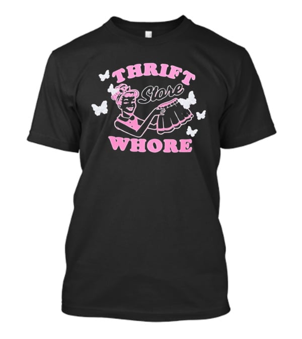 Thrift Store Whore Retro Feminine Fun Pink Butterfly T-Shirt