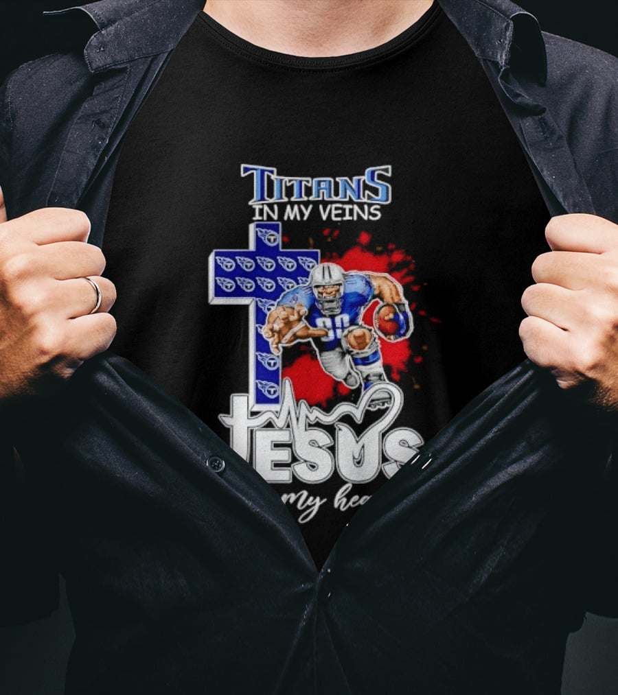 Titans In My Veins Jesus In My Heart Football Player Cross T-Shirt