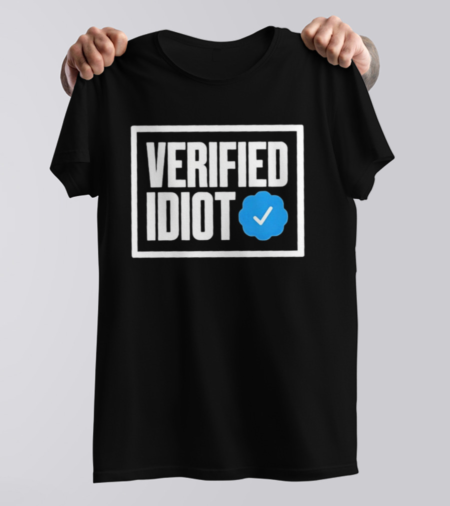 Verified Idiot Checkmark Box T-Shirt