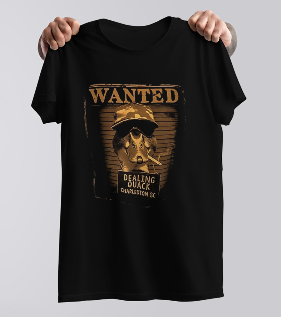 Wanted Duck Dealing Quack Charleston SC Camouflage Hat Smoking Duck T-Shirt