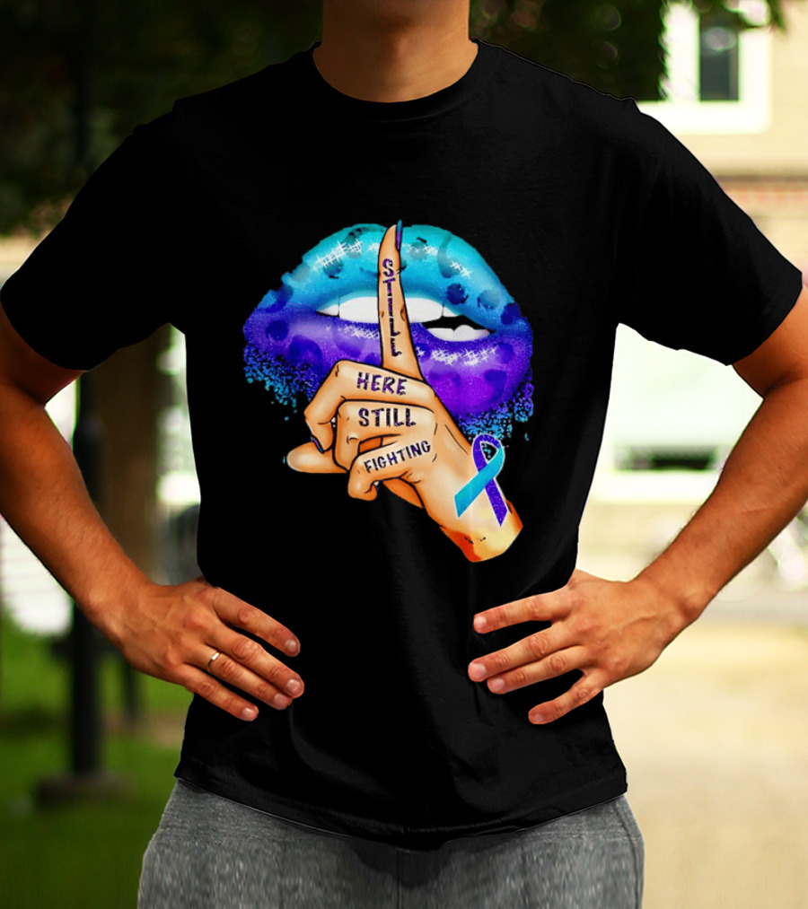 Teal Purple Ribbon Awareness Still Here Still Fighting T-Shirt