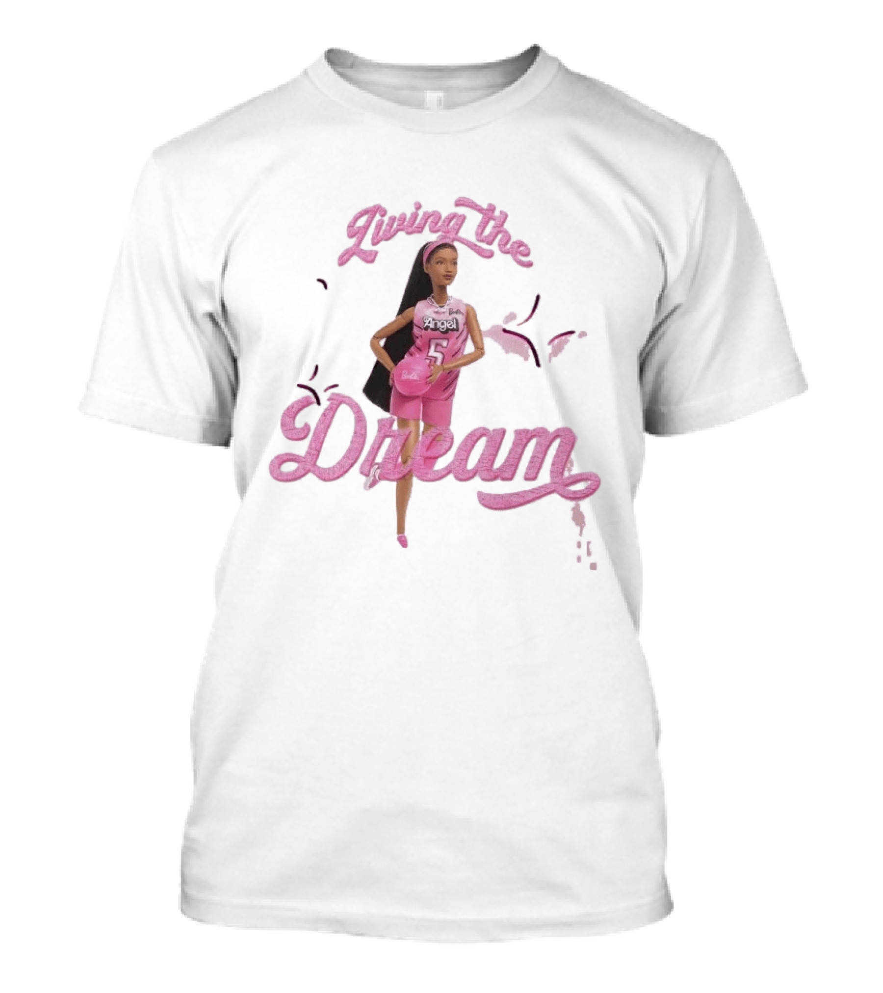Living The Dream Barbie Angel 5 Basketball T-Shirt
